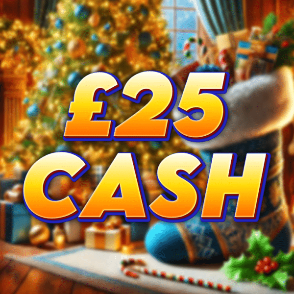 £25 Cash