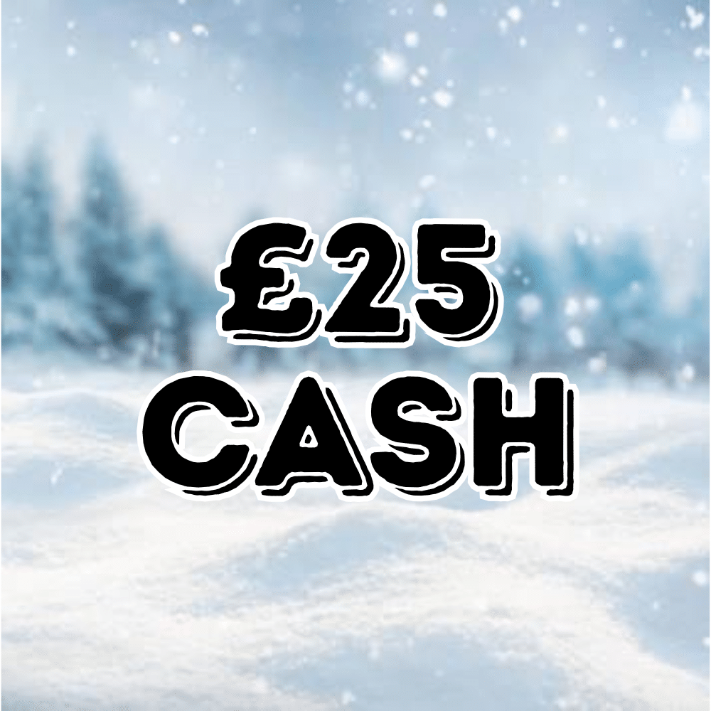 £25 Cash