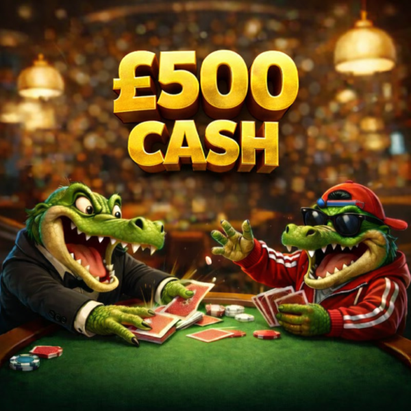 ♣️ £500 Cash