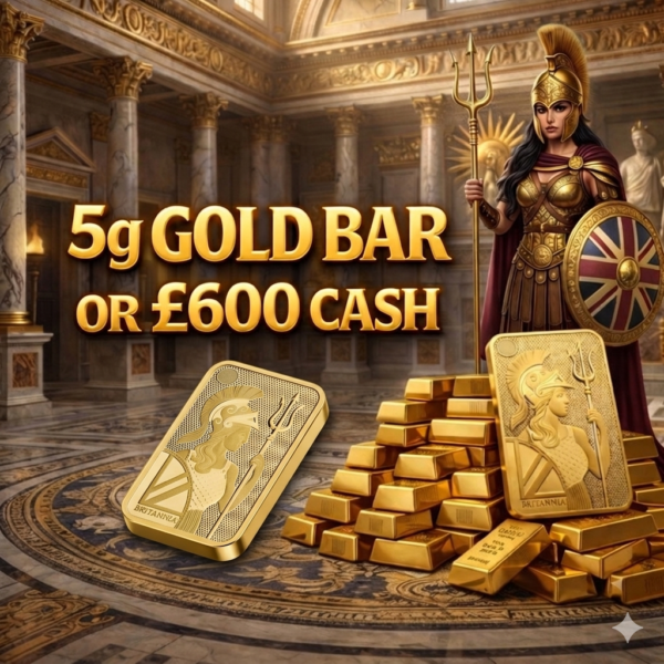 5g Gold Bar or £600 Cash