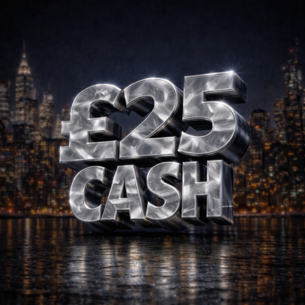 £25 Cash