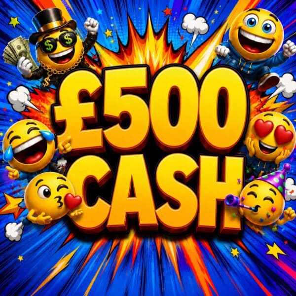 £500 Cash