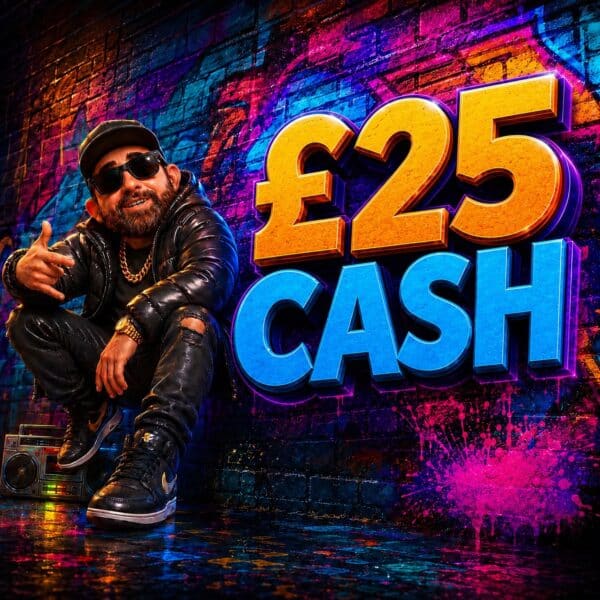 💰 £25 Cash